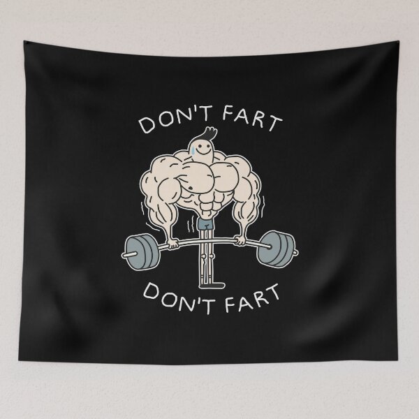 Item preview, Don't Fart Funny Gym designed and sold by NQArtist.