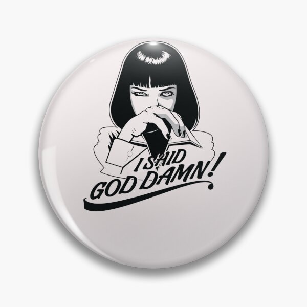 Item preview,  Mia Wallace God Damn! designed and sold by PaucekEstevan.
