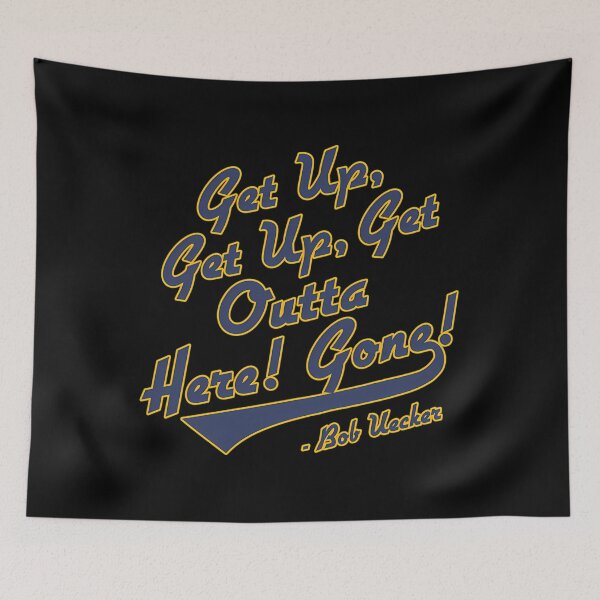 Item preview, Bob Uecker - Get Up Get Up Get Outta Here Gone designed and sold by PhenomenonHoug.