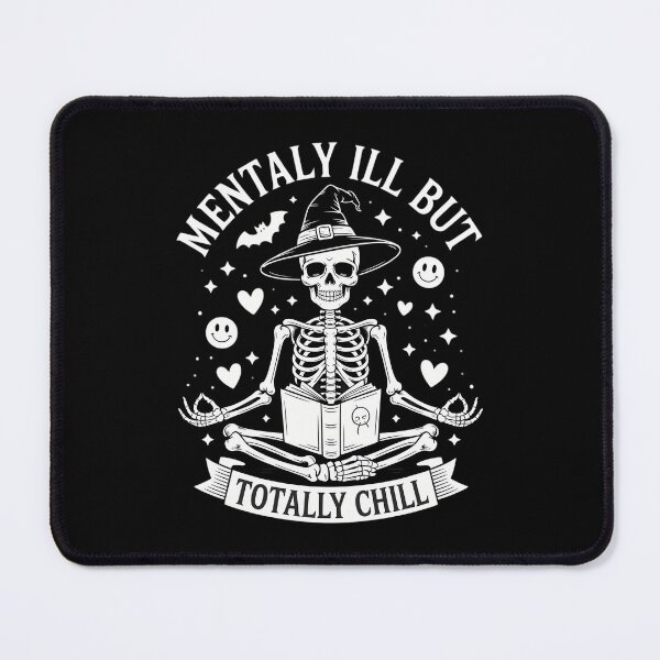 Item preview, Mentally Ill But Totally Chill Funny Yoga Skeleton Witch designed and sold by DeadlockCrew.