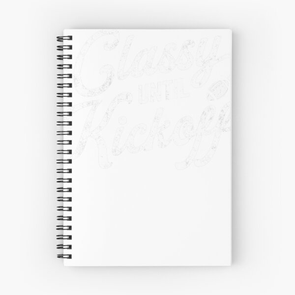 Item preview, Classy Until Kickoff  designed and sold by cetoriapc10.
