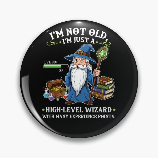 Item preview, I’m Not Old I’m a High Level Wizard – Funny Gaming Wizard designed and sold by Imaginationbeyond.