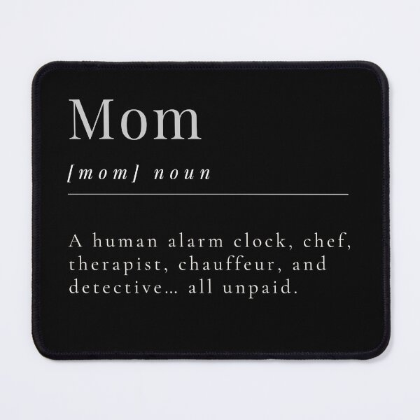 Item preview,  funny mom giftful design -mom definition  designed and sold by Happyhoo1.