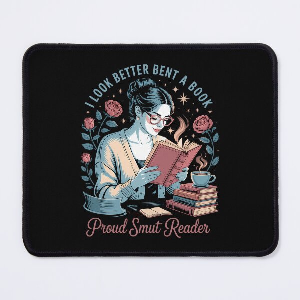Item preview, Proud Smut Reader Funny I Look Better Bent Over Book designed and sold by DeadlockCrew.