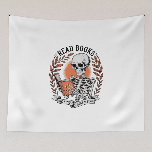 Item preview, Read Books Be Kind Stay Weird Skeleton Reading Bookworm designed and sold by DeadlockCrew.