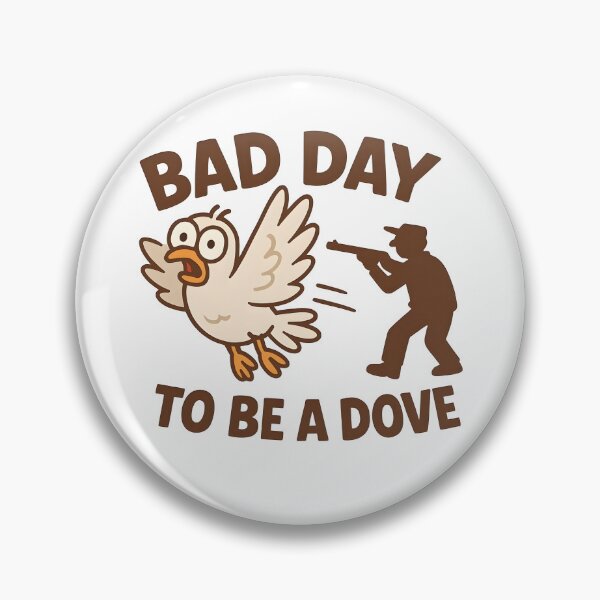 Item preview, Bad Day to Be a Dove designed and sold by AlessaHelios.