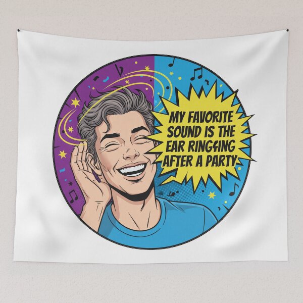 Item preview, MY FAVORITE SOUND IS THE RINGING IN MY EARS AFTER A PARTY. designed and sold by Gnfree.