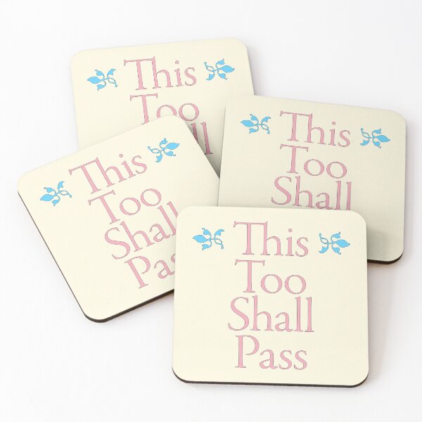 Item preview, This Too Shall Pass, This Too Shall Pass Away designed and sold by CharlottePlaceArt.