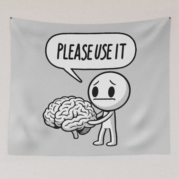Item preview, Please Use It Brain Funny designed and sold by BrownHorse90s.