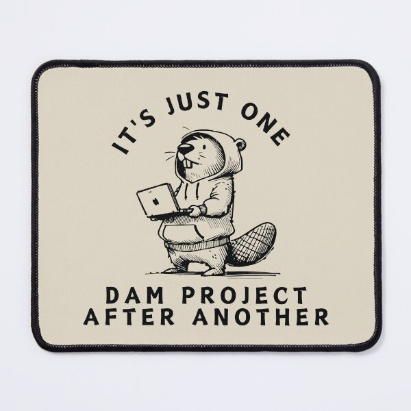 Item preview, One Dam Project After Another designed and sold by BrownHorse90s.