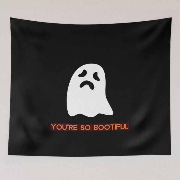 Item preview, YOU'RE SO BOOTIFUL designed and sold by GiuseppeGiorno.