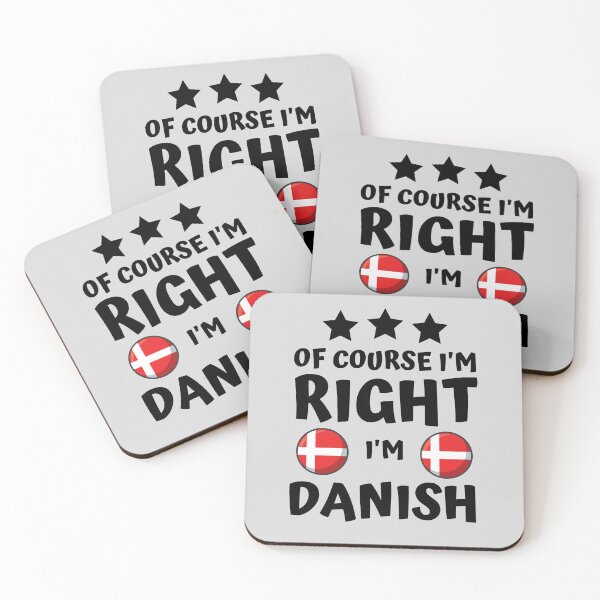 Item preview, Of Course I'm Right I'm Danish | Country Pride designed and sold by thecooltable.