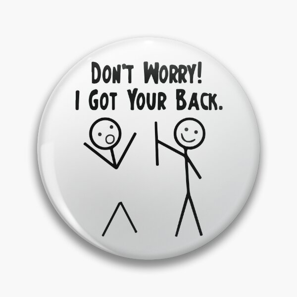 Item preview, I Got Your Back Funny Stick Figure Joke designed and sold by BrownHorse90s.