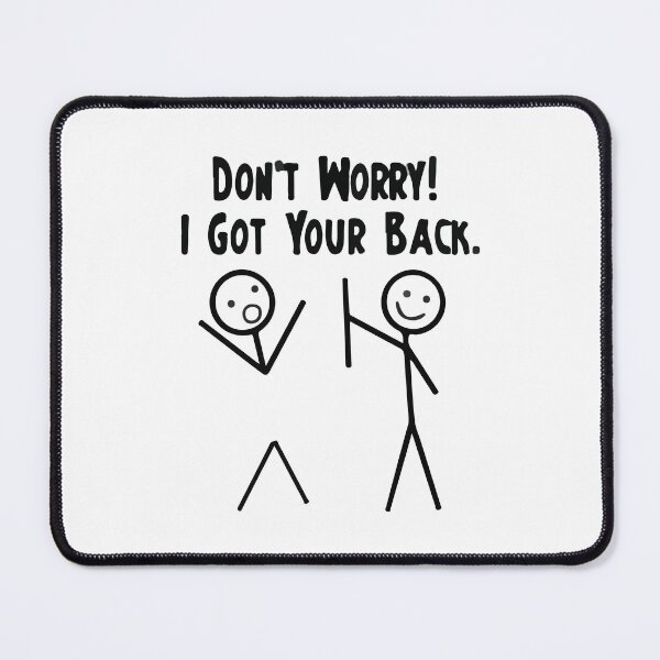 Item preview, I Got Your Back Funny Stick Figure Joke designed and sold by BrownHorse90s.