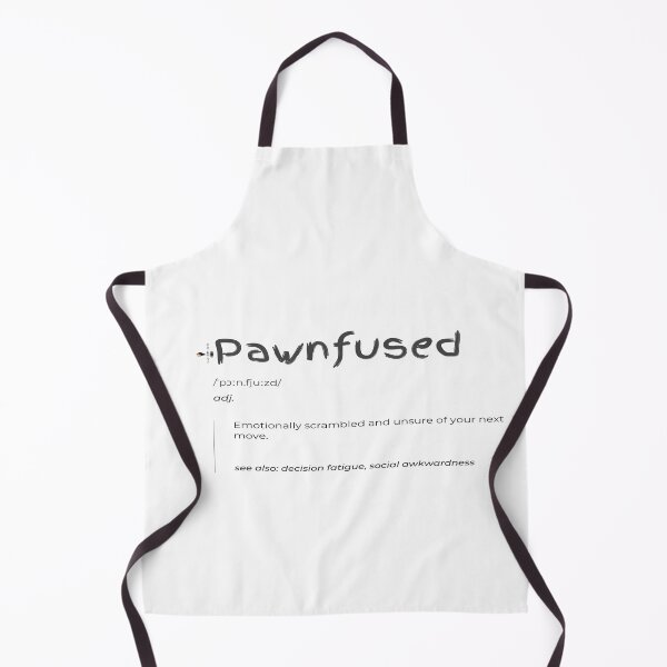 Item preview, Pawnfused — Emotionally Scrambled & Unsure of Your Next Move designed and sold by PawnShiftGoods.