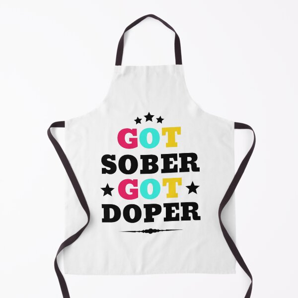 Item preview, Got Sober Got Doper Sobriety Celebration designed and sold by thecooltable.