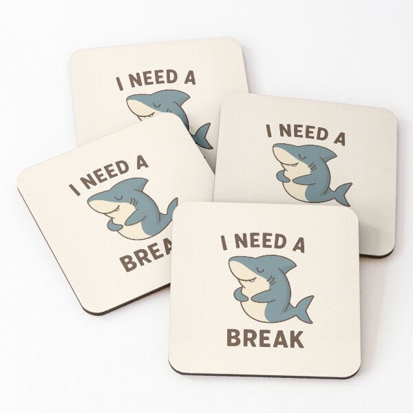 Item preview, I Need a Break – Tired Shark designed and sold by BumbleVee ☀️.