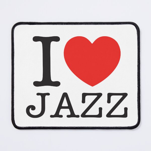 Item preview, I Love Jazz designed and sold by shitpostee.