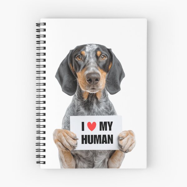 Item preview, Cute Bluetick Coonhound dog with Signboard I love my Human  designed and sold by LazyOwlStore.