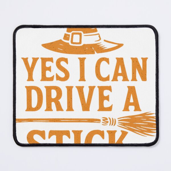 Item preview, Yes I Can Drive A Stick Funny Halloween Spooky Witch designed and sold by SEINENGAPPI12.