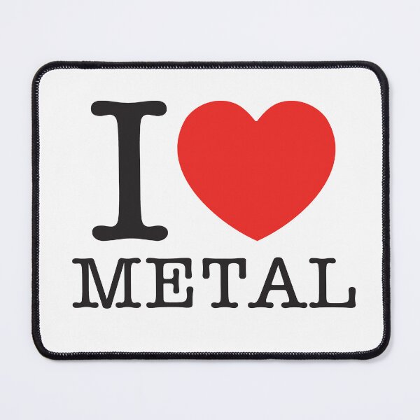 Item preview, I Love Metal designed and sold by shitpostee.