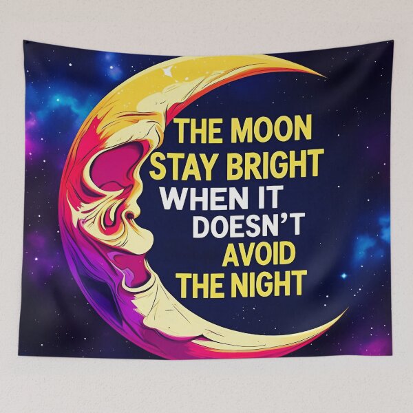 Item preview, The moon stays bright when it doesn’t avoid the night 26 designed and sold by Tom-Johnson.