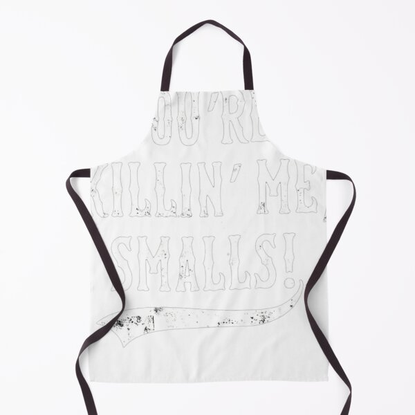 Item preview, You're Killin' Me, Smalls! designed and sold by SEINENGAPPI12.