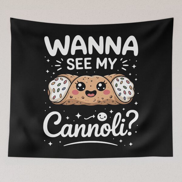 Item preview, Italy Food Cannoli Lover Cannoli Wanna See My Cannoli designed and sold by tearbytea.