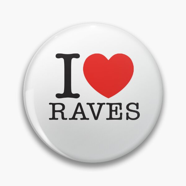 Item preview, I Love Raves designed and sold by shitpostee.