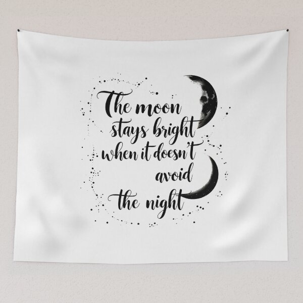 Item preview, The moon stays bright when it doesn’t avoid the night 16 designed and sold by Tom-Johnson.
