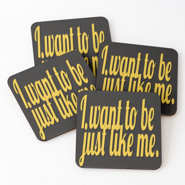 Item preview, I want to be just like me. Black and gold designed and sold by DianeBP.