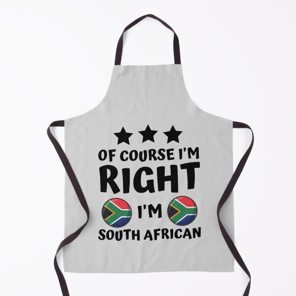 Item preview, Of Course I'm Right I'm South African | Country Pride designed and sold by thecooltable.