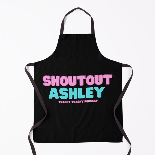 Item preview, Shoutout Ashley designed and sold by TrashyTrashyPc.
