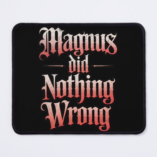 Item preview, Magnus did nothing wrong designed and sold by MrHide.