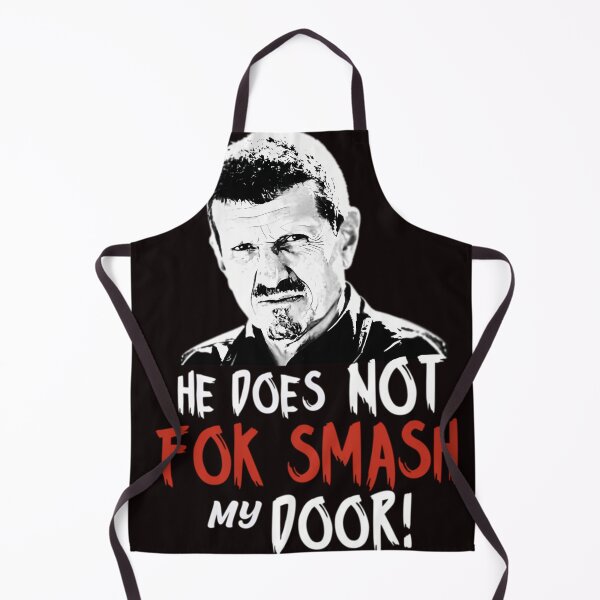 Item preview, Gunther Steiner He Does Not Fok Smash My Door United Kingdom designed and sold by FennelLimeGrav.