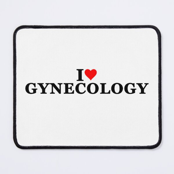 Item preview, I Love Gynecology designed and sold by Easy-Teezy.