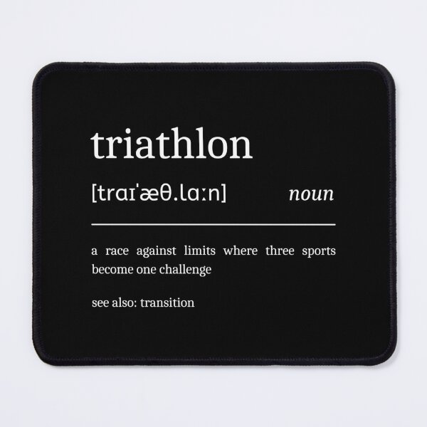 Item preview, Triathlon Definition Funny Motivational Triathlete Dictionary designed and sold by StrideSuccess.
