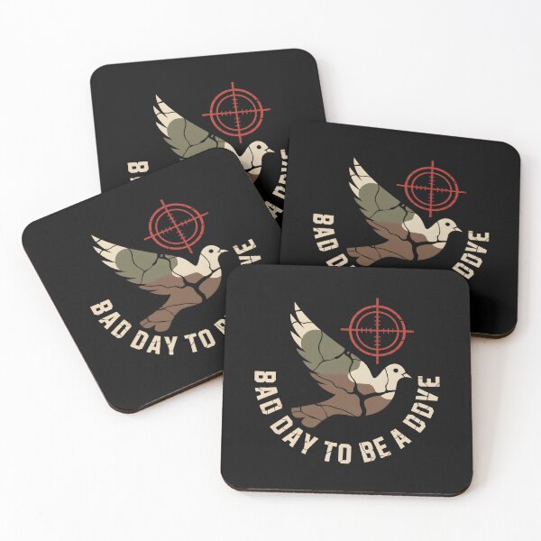 Item preview, Bad Day To Be A Dove - Funny Hunting Season designed and sold by GRABAPSHOP.