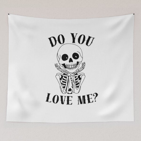 Item preview, Funny Skeleton Illustration-– Do You Love Me Quote designed and sold by chillprint1.