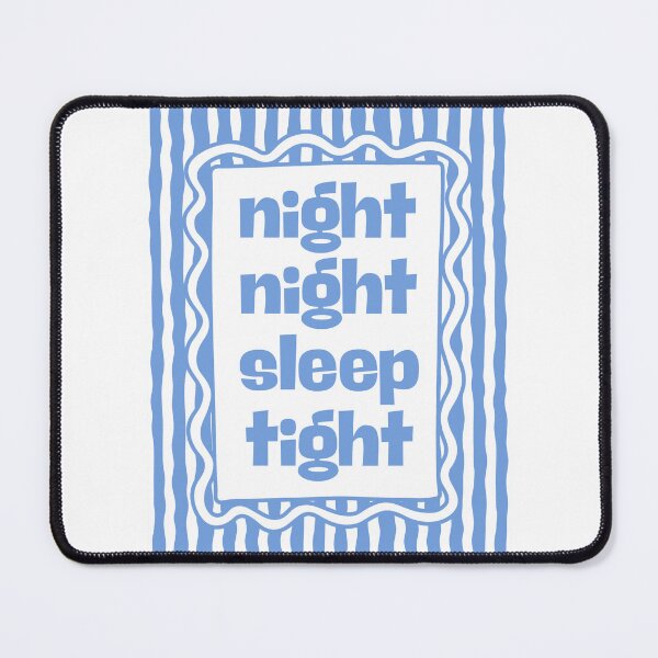 Item preview, Night night sleep tight designed and sold by Dondonmart.