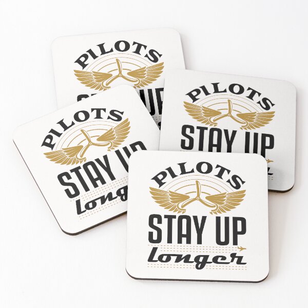 Item preview, Pilots Stay Up Longer Funny Airline Pilot  designed and sold by jaygo.