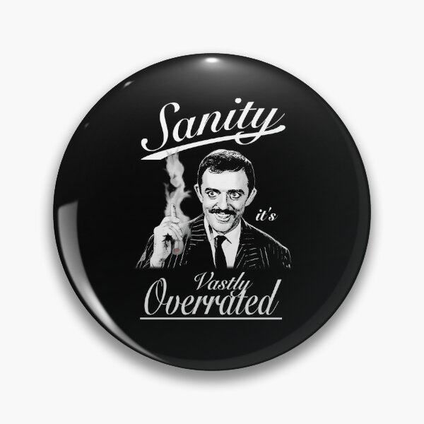Item preview,  Gomez Addams - Sanity designed and sold by mqijgukf9.