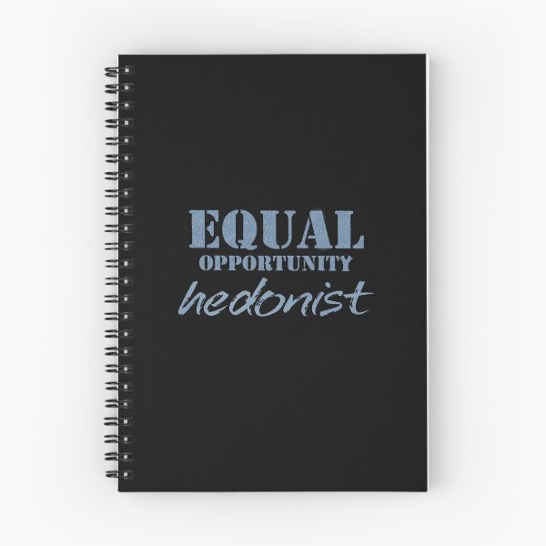 Item preview, Vintage Equal Opportunity Hedonist designed and sold by QuayTradingCo.