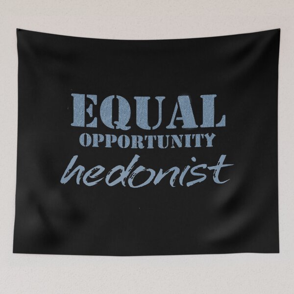 Item preview, Vintage Equal Opportunity Hedonist designed and sold by QuayTradingCo.