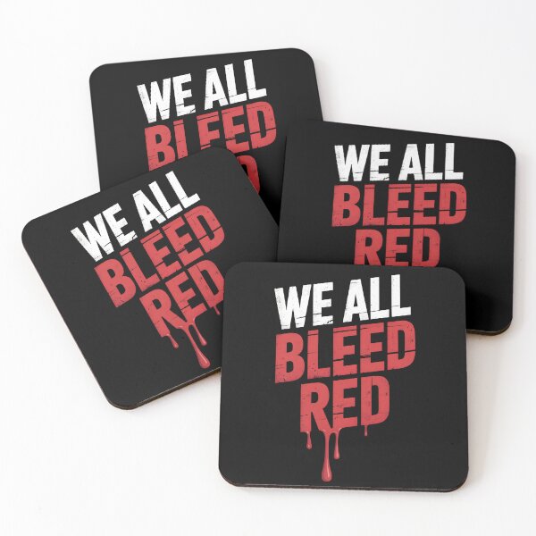 Item preview, We All Bleed Red designed and sold by DarylWelsh2024.