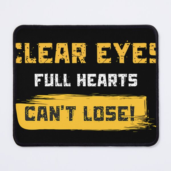 Item preview, Cool Clear Eyes Full Hearts Cant Lose Sports Quote designed and sold by SED-Art-Chic.