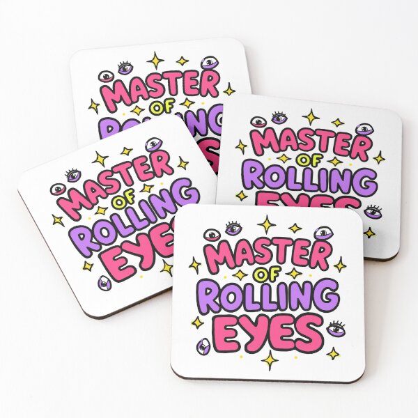 Item preview, Master of Rolling Eyes. Funny Sassy Sarcastic Quote Design designed and sold by Aarvya Fashion Club ( A.F.C ).