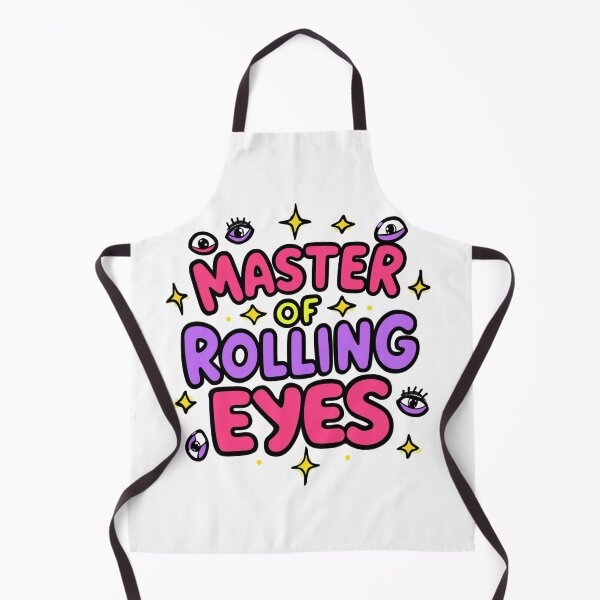 Item preview, Master of Rolling Eyes. Funny Sassy Sarcastic Quote Design designed and sold by Aarvya Fashion Club ( A.F.C ).