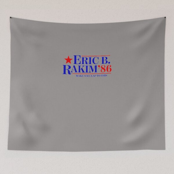Item preview, ERIC-B.--RAKIM-FOR-PRESIDENT-T-SHIRT designed and sold by wierzbickima.