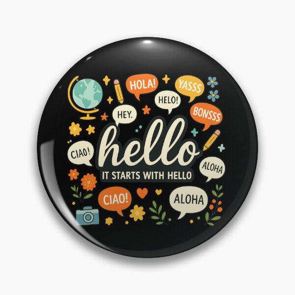 Item preview, It Starts With Hello – Multilingual Greeting Design designed and sold by haitrieuic96.